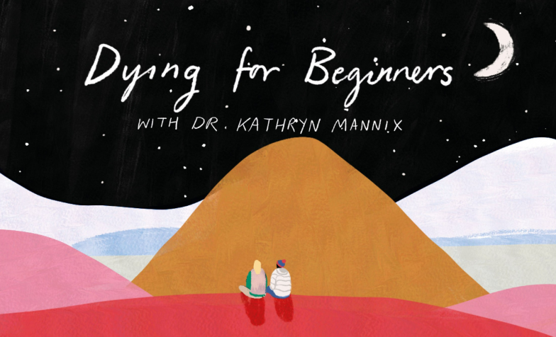 In this video, Dr Kathryn Mannix guides you gently on a step by step journey through the process of dying