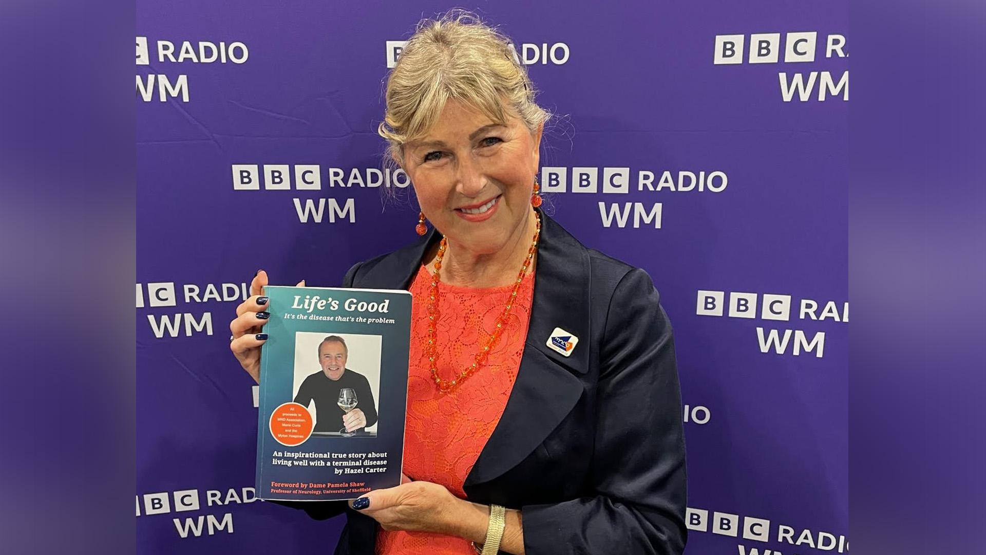 Hazel wrote a book about Alan's experience of Motor Neurone Disease, called 'Life’s Good: it’s the disease that’s the problem'