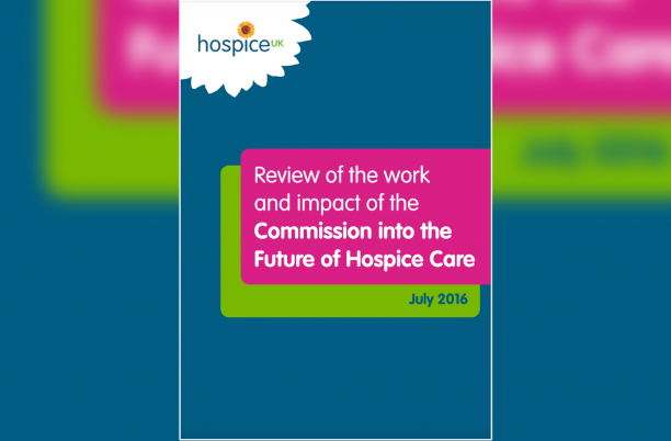 Review of the work and impact of the Commission into the Future of Hospice Care