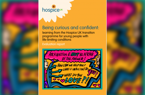 This evaluation report covers the learning from the Hospice UK transition programme, 'Being curious and confident', for young people with life-limiting conditions.