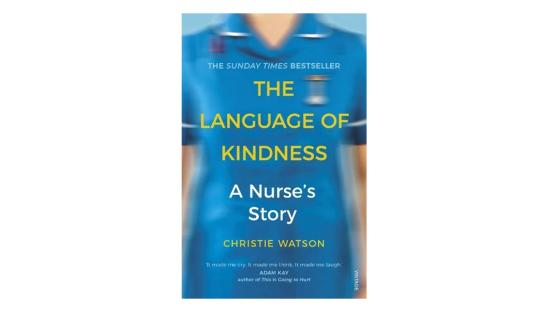 The Language of Kindness by Christie Watson